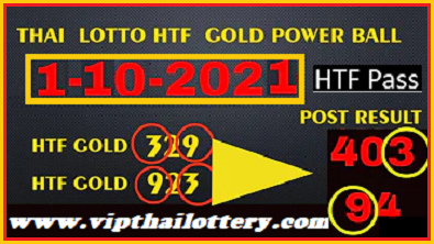 Thai Lotto Result HTF Gold final 99.99% Power Ball Master 1st October 2021