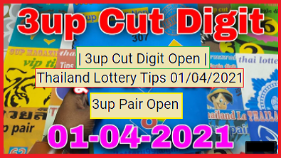 Thailand Lottery Tips 3up Cut Pair Digit Open 01-04-2021