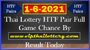 Thai Lottery HTF Pair Full Game Ohio Paper 1st June 2021