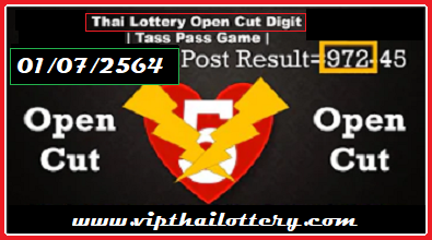 Thai Lottery Open Cut Digit Tass Pass Game 1st July 2021