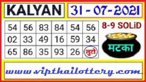 Satta Matka Kalyan Today open single vip jodi lock 31/07/2021