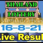 Thailand Lottery Results 16-08-2021 Live Update