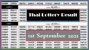 Thai Lottery Result 1st September 2021