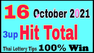 Thai Lottery Tips 16 October 2021 3up Hit Total Non Miss