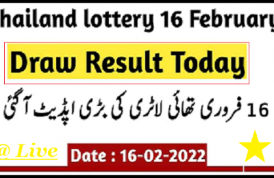 GLO Thai Government Lottery Result 16th February 2022