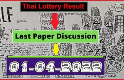 Thai Lottery Result Last Paper 4pic Discussion 01-04-2022