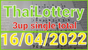 Thai Lottery possible single Total 3up and pair chart route 16/04/2022