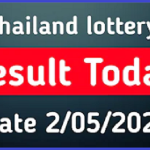 Thai Lottery Today Result Winners Detail 02-05-2022 Live Update