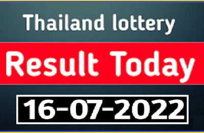 Thai Lottery Today Result Winners Detail 16-07-2022 Live Update