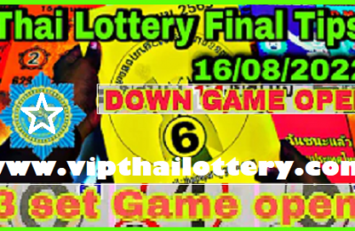 Thai Lottery Final Vip Tips Down Game Open 3Set 16-08-2022