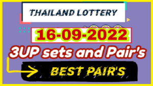 Thailand Lottery Today Results Tips 3up Sets Pairs 16/09/22