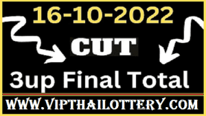 Thailand Sure Tips 3up Cut Final Total Today Result 16.10.2022