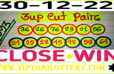 Thai Lottery 3d cut digit & cut pair close win 30/12/2022