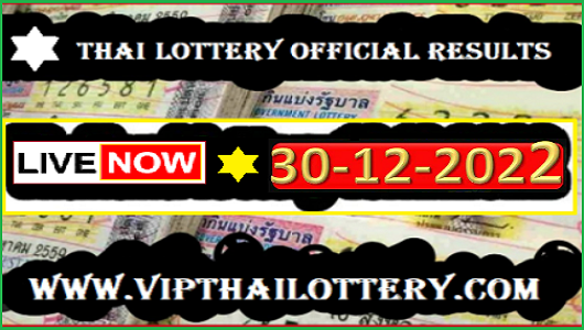 Thailand Lottery Official Results Check Online 30.12.2022