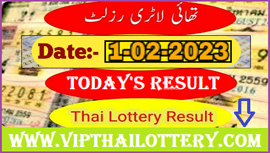 Check Thai Government Lottery Result Today 1st February 2023