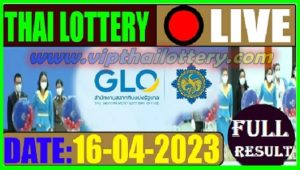 Thailand Lottery Results 160423 – Thai Lottery 16th April 2566