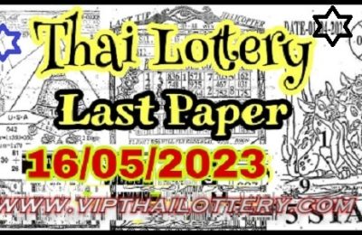 Thai Government Lottery Last Paper Bangkok Tips 16.05.2023