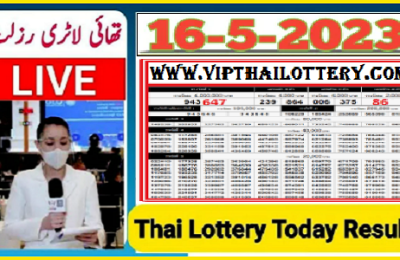 Thai Lottery Today Result Live Draw Check Online 16.5.2023