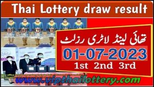 Thai Lottery Today Result Live Draw Check Online 01.07.2023