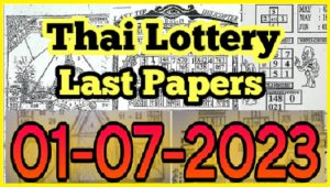 Thailand Lottery Official Bangkok Last Paper 01.07.2023