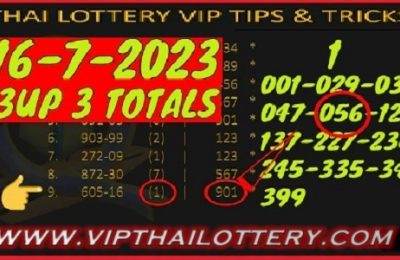 Thai Lottery Vip Tips and Tricks 3UP Three Totals 16th July 2023