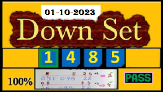 Thailand Lottery Down Set 1000% Sure Pass Formula 01.10.2566