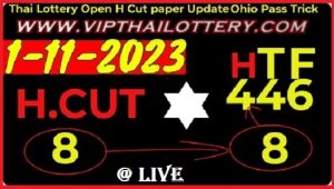 Thai Lottery Open Cut Paper Ohio Pass Trick Update 01.11.2023