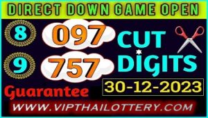 Thai Lotto Cut Digits Direct Down Game Guarantee 30-12-2023