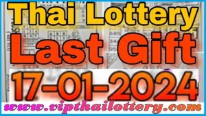 Thailand Government Lottery Last Paper Open 17th January 2024