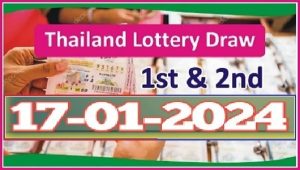 Thailand Lotto Result First Prize Mega Jackpot 17.01.2024