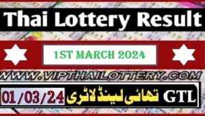 Thailand Lotto Result First Prize Mega Jackpot 01.03.2024