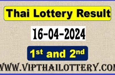 Thailand Lottery Results Today Live 16 April 2024