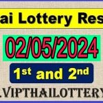 Thailand Lottery Results Today Live 02 May 2024