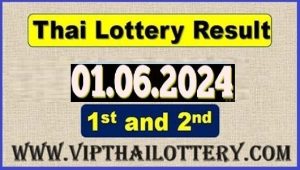 Thailand Lottery Results Today Live 1st June 2024