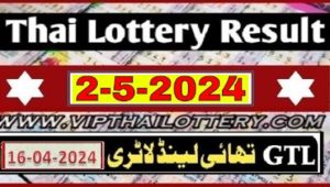 Thailand Lotto Result First Prize Mega Jackpot 02.05.2024