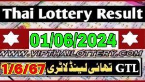 Thailand Lotto Result First Prize Mega Jackpot 01.06.2024