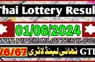 Thailand Lotto Result First Prize Mega Jackpot 01.06.2024