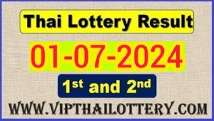 Thailand Lottery Results Today Live 1st July 2024