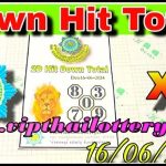 Thailand Lotto Open Game Down Hit Total Win Tips 16/6/224