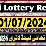 Thailand Lotto Result First Prize Mega Jackpot 1.07.2024