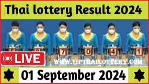 Thailand Lottery Today Live Result 01 September 2024