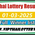 Thai Lottery Result Full Winner List Live Update 01-03-2025