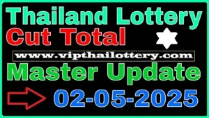 Thailand Lottery Cut Total Master Update Total Paper 02-05-2025