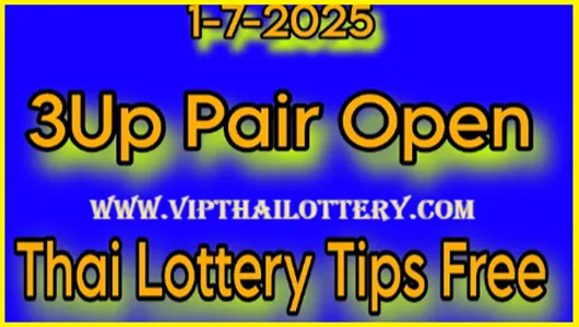 Thai Lottery 3up Pair Vip Tips Final Number Total Pass 01-07-2025