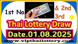 Thai Lottery Draw Today Win Number Live Update 01-08-2025