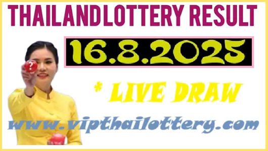 Thailand Lottery Results Today Live Draw 16-08-2025