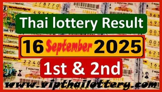 Thai Lottery Results 16th September 2025 Check First Prize