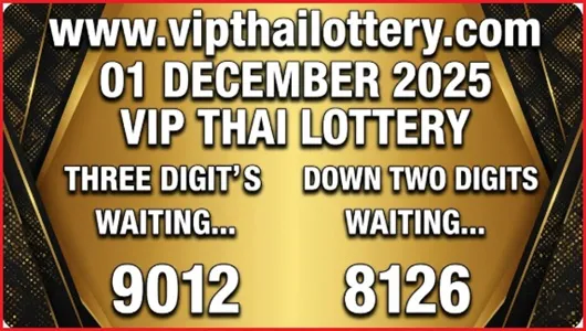 Vip Thai Lottery Down Three Digit Final Touch 01 December 2025