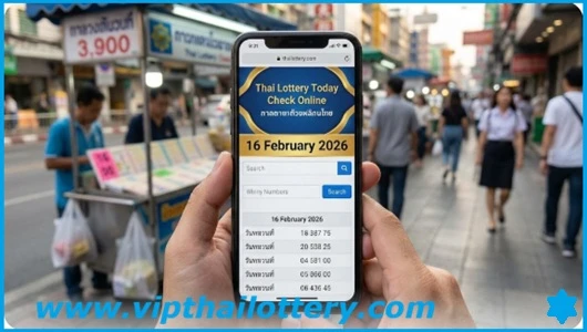Thai Lottery Today Check Online 16 February 2026