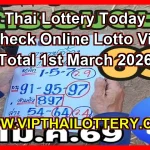 Thai Lottery Today Check Online Lotto Vip Total 1st March 2026